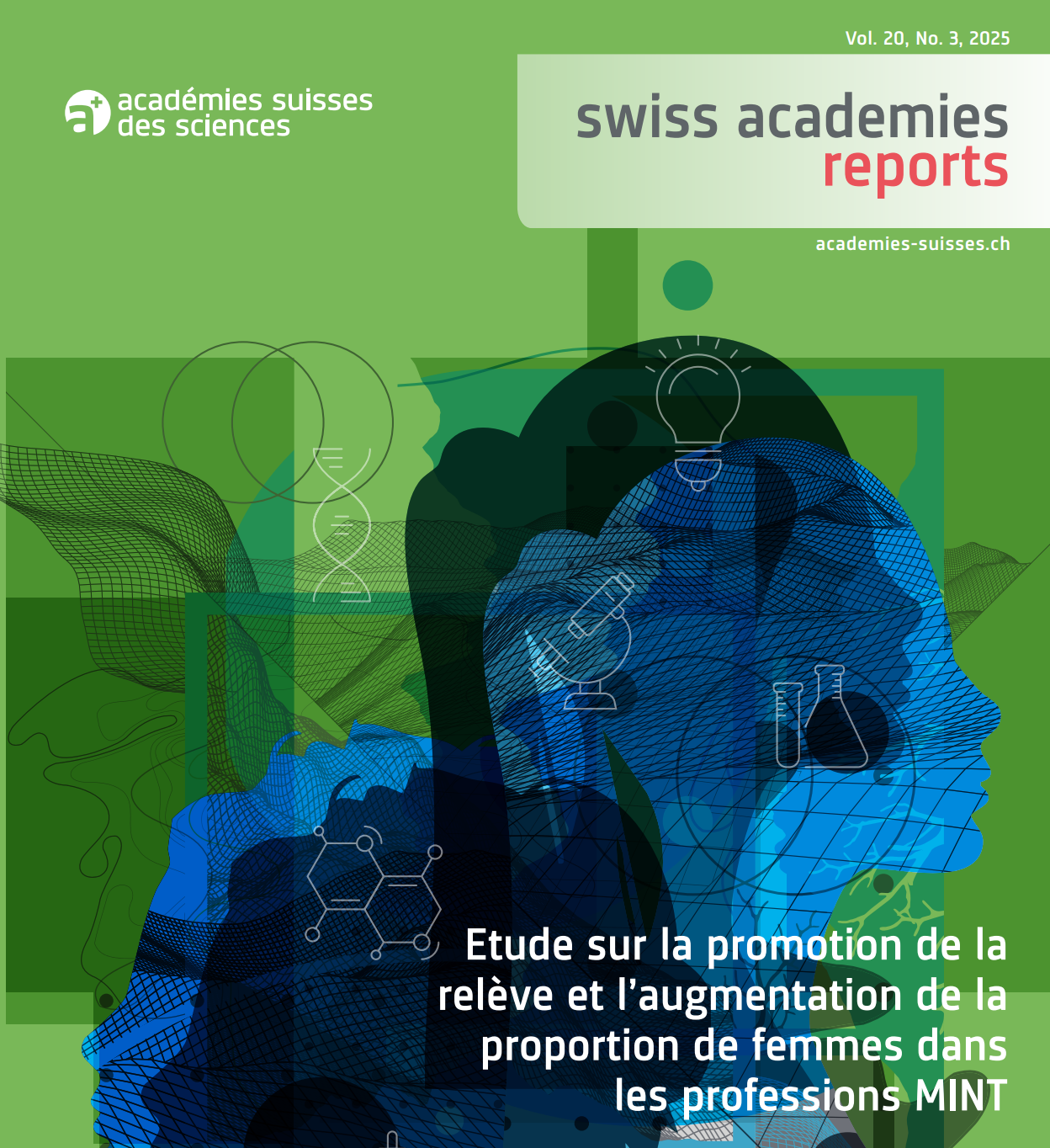 Étude sur la promotion de la relève et l'augmentation de la proportion de femmes dans les professions MINT